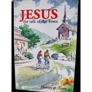 Jesus the Talk of the Town