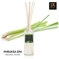 Phruksa Spa ก้านไม้หอมปรับอากาศ กลิ่น ตะไคร้ (Refill Reed Diffuser 100 ml. Lemongrass) |ก้านไม้หอม |