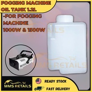 [FOGGING MACHINE SPARE PARTS] Fogging Machine Oil Tank 1.2L (1000W/1500W)