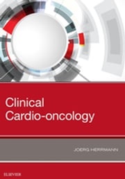 Clinical Cardio-oncology Joerg Herrmann, MD