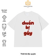 Funny T-Shirt Preparing Skinny | Extremely Burning Gen Z Comedy Trend