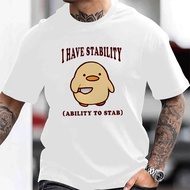I Have Stability (Ability To Stab) Cute Chicken Graphic T-Shirt For Men