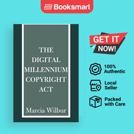 The Digital Millennium Copyright ACT | Wilbur, Marcia K. | Paperback | English Edition  | 9780595160