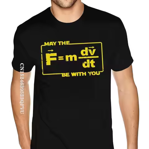 Oversized May The Force Star Equation Funny Space Physics Humor Wars T Shirt Homme Simple Design Got