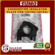 SUMO INSULATOR PLATE  SE150/SR150 ( SE15HP/ SR15HP) GASOLINE ENGINE