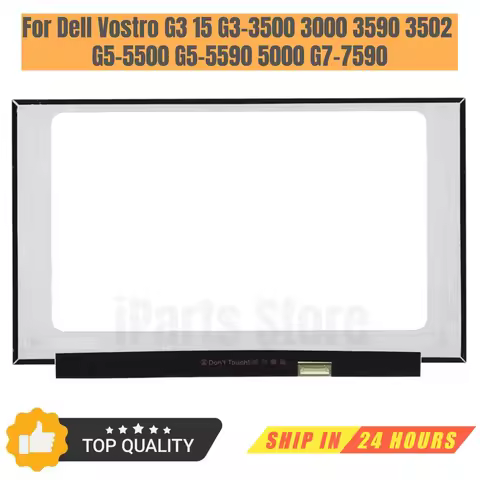 iParts Replacement New Display for Dell Vostro G3 15 G3-3500 3000 3590 3502 G5-5500 G5-5590 5000 G7-