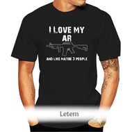 Men t shirt My AR And Maybe 3 People  Pro Gun ar-15O-neck T-Shirt cotton Tees