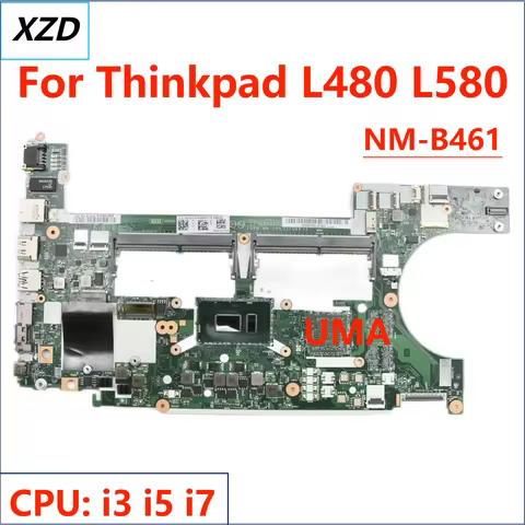 NM-B461 Mainboard For Thinkpad L580 L480 Laptop Motherboard with CPU I3 I5 I7 7TH/8TH 100% Fully Tes