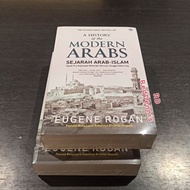 A History of The Modern Arabs: Arabic-Islamic History - Eugene Rogan