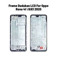 OPPO RENO 4F A93 2020 LCD FRAME