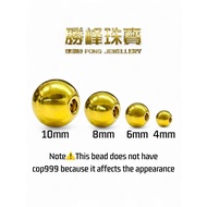 SF Ancient Gloss Beads 古法光面隔离珠/100%AU999GOLD