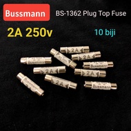 10 Biji 2A Ceramic Fuse Plug top Fuse Saiz 6mm x 25mm 2-a 2a bussmann