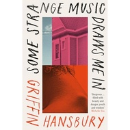 Some Strange Music Draws Me In by Griffin Hansbury | Paperback | Daunt Books | 9781914198762