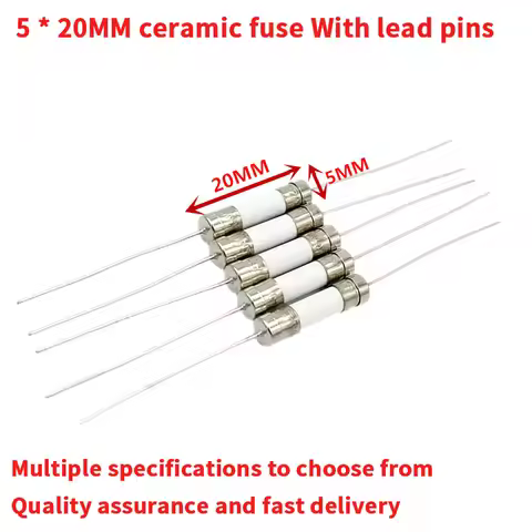 10PCS 5*20mm Ceramic fuse tube fuse With a pin 5x20mm 250V 0.5A 1A 2A 3.15A 4A 5A 6.3A 8A 10A 12A 15