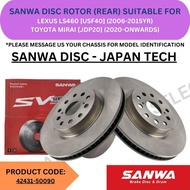 SANWA GENUINE DISC BRAKE ROTOR (REAR) FOR LEXUS LS460 [USF40] '06-15YR / TOYOTA MIRAI [JDP20] '20YR-