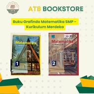 Mathematics Book Grade 7, 8, 9 Junior High School/MTS Merdeka Curriculum - GRAFINDO