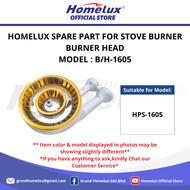 HOMELUX SPARE PART FOR GAS STOVE BURNER Homelux 1pcs Burner Head for Gas Stove / Tungku dapur / Spar