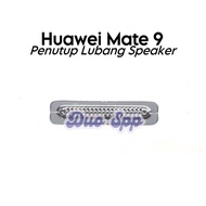 Mate 9 Upper Ear Speaker Hole Cover Dust Filter / MHA-L29, MHA-L09 / MHA-AL00 / MHA-TL00