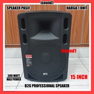 SPEAKER PASIF B2G 15 INCH 15INCH 15 IN BOX FIBER MONITOR SUARA MANTAP HARGA 1 UNIT