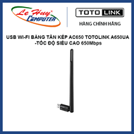 Usb Wi-Fi Băng Tần Kép Ac650 Totolink A650Ua-Tốc Độ Siêu Cao 650Mbps