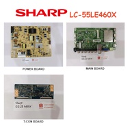 SHARP LED TV LC-55LE460X 55LE460X LC55LE460X Power Board 715G6979-P01-000-003M Main Board 715G6854-M