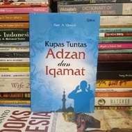 Book Complete Review of Adhan and Iqamat Yusni A. Ghazali