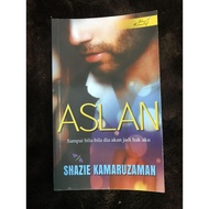 PRELOVED NOVEL ASLAN SHAZIE KAMARUZAMAN
