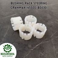 Bushing Steering Rack GranMax 45500-BZ030