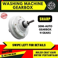 SHARP Washing Machine Semi Auto Gearbox / Gearbox Mesin Basuh 11 Gears