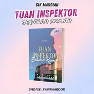 NOVEL TUAN INSPEKTOR SEBELAH RUMAH - CIK MARDIAH [READY STOCK]