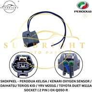 PERODUA KELISA / KENARI OXYGEN SENSOR / DAIHATSU TERIOS KID / YRV M201G / TOYOTA DUET M111A SOCKET (