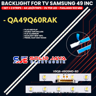 BACKLIGHT TV LED SAMSUNG 49 INCH QA49Q60RAK QA49Q60 49Q60RAK 49Q60 BL 49Q V9Q6-490SM0-R0 BN95-05628A