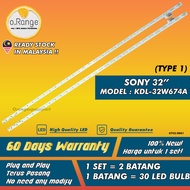 KDL-32W674A SONY 32" LED TV BACKLIGHT (LAMPU TV) LG 55 INCH LED TV BACKLIGHT KDL32W674A 32W674A KDL-