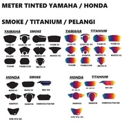 TINTED METER LC135 Y125ZR Y15ZR Y16ZR LCV8 SRL115FI SOLARIZ AVANTIZ NVX GEAR DASH110 DASH125 RS150 R