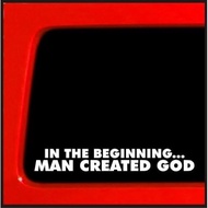 Sticker Connection | in The Beginning Man Created God| Bumper Sticker Decal for Car, Truck, Window, 