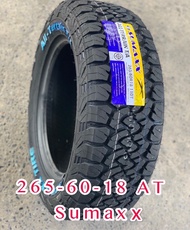 ยางรถยนต์265/60R18ยี่ห้อsumaxx ลายดอกยางAT ยางใหม่ปี2024ราคาถูคุณภาพสูง(ราคาต่อ1เส้น)มีบริการเก็บเงิ