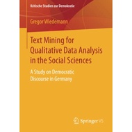 Text Mining For Qualitative Data Analysis In The Social Sciences - Paperback - English - 9783658153083