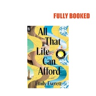 All That Life Can Afford, Export Edition (Paperback) by Emily Everett