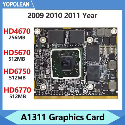 Original A1311 256MB 512MB HD4670 HD5670 HD6750 HD6770M Video Card For Apple iMac 21.5" A1311 Graphi