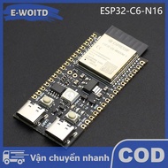 E-WOITD ESP32-C6 16Mb Flash ESP32 Wifi + Bluetooth Internet của sự vật ESP ban phát triển Core Board