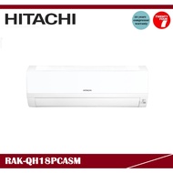 [ Delivered by Seller ] HITACHI 2.0HP QH Series Standard Inverter Air Conditioner / Aircond / Air Cond R32 RAK-QH18PCASM