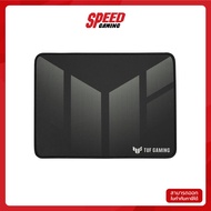 MOUSE PAD (เมาส์แพด) ASUS TUF GAMING P1 By Speed Gaming