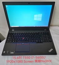 15.6吋 T550 i7獨顯Lenovo ThinkPad i7-5600U 1920x1080 Screen 獨顯940M 16g Ram 512g SSD