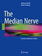 The Median Nerve Giuliano Gentili