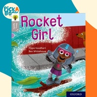 Oxford Reading Tree Story Sparks: Oxford Level 1: Rocket Girl by Pippa Goodhart (UK edition, paperba
