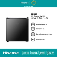 [เฉพาะแลกรางวัลสมาชิก] Hisense ตู้เย็น Mini bar 1 ประตู 1.6 Q/45 ลิตร สีดำ รุ่น ER45B ER45B Member O