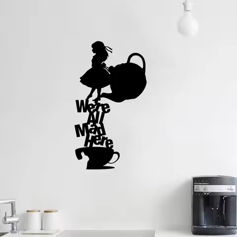 Alice's Adventures in Wonderland Vinyl Wall Sticker Kitchen Decor, We're All Mad Here Quote Wall Dec