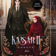 NOVEL KAISAR II - KUDETA
