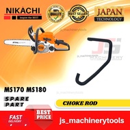 STIHL Chainsaw Choke Rod MS170 MS180 MS250 Nut Chainsaw Caburator Choke Level Rod Spare Part NIKACHI