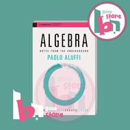 Algebra Notes from the Underground